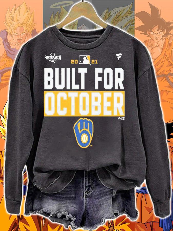 Milwaukee Brewers 2021 Postseason Locker Room Built For October shirt sweatshirt