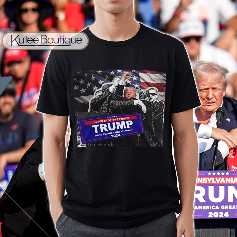 US Elections 2024 Trump Assassination Survived Shot MAGA Never Stop The Fight T-Shirt