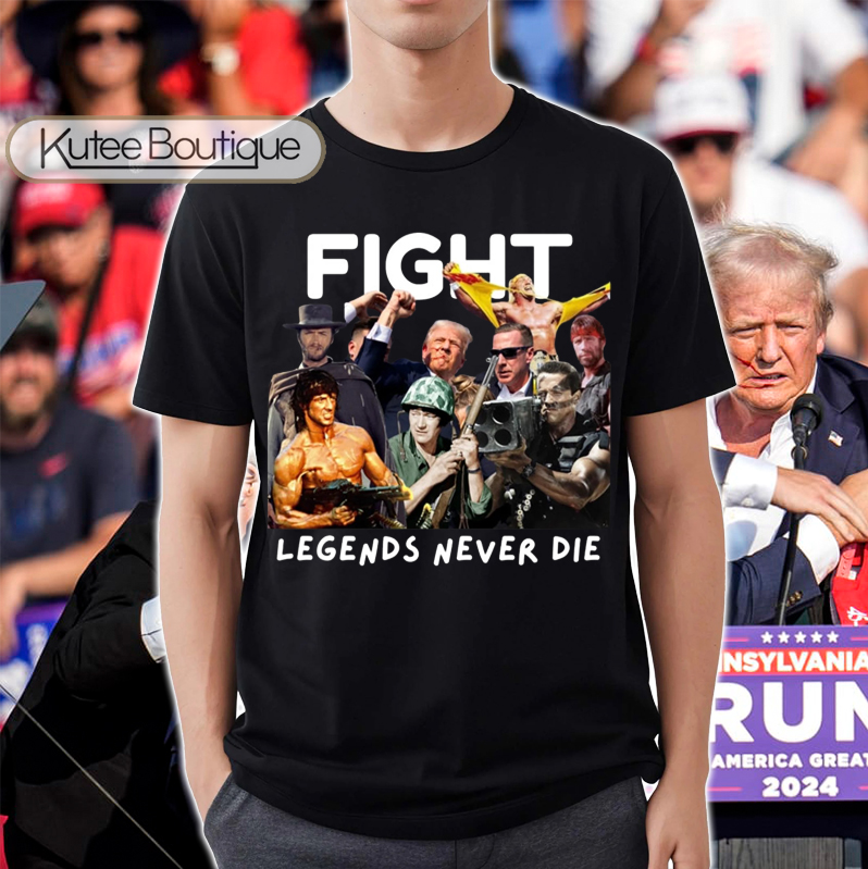 Fight Legends Never Die Donald Trump 2024 Trump Shooting Trump Assassination Attempt T-Shirt