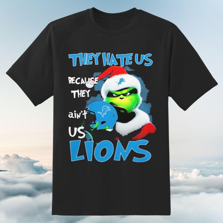 Santa Grinch They Hate Us Because They Aint Us Detroit Lions T-Shirt