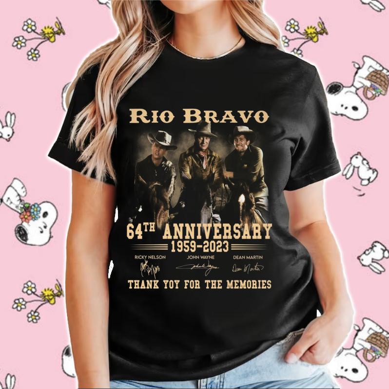 Rio Bravo 64Th Anniversary 1959–2023 Thank You For The Memories Signatures T-Shirt womenshirt