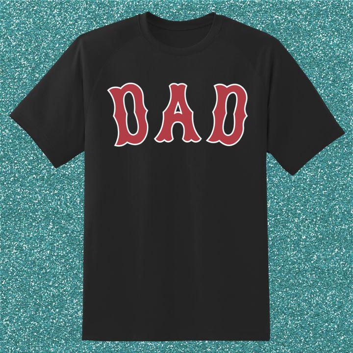 Boston Red Sox Dad Shirt: Perfect Father's Day Gift for Baseball Fans