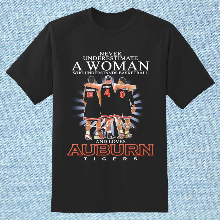 Never Underestimate A Woman Who Understands Auburn Tigers Ncaa Signed Shirt