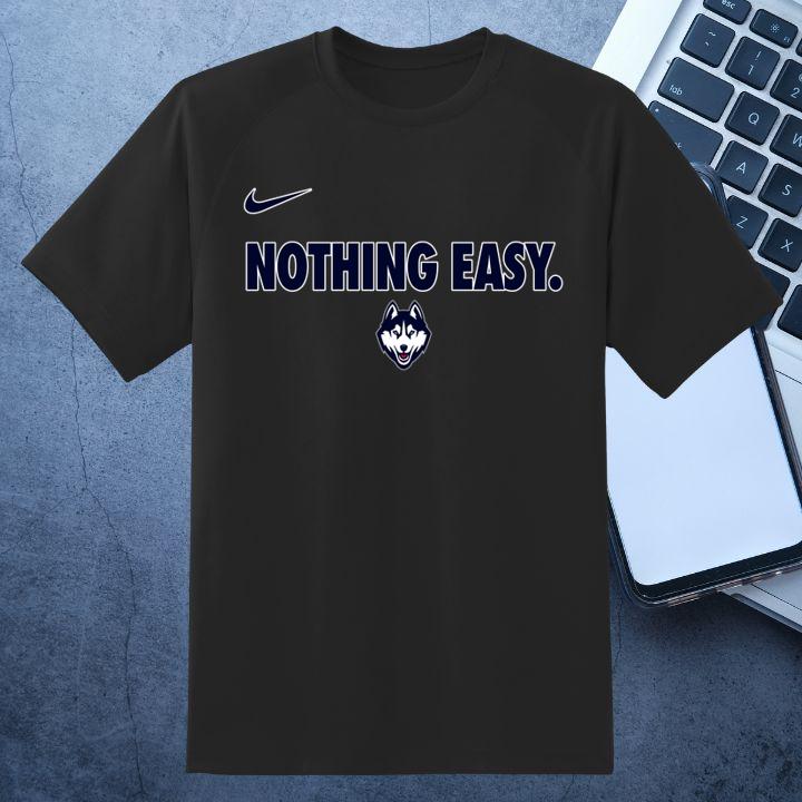 Uconn Huskies 2025 Nothing Easy Shirt