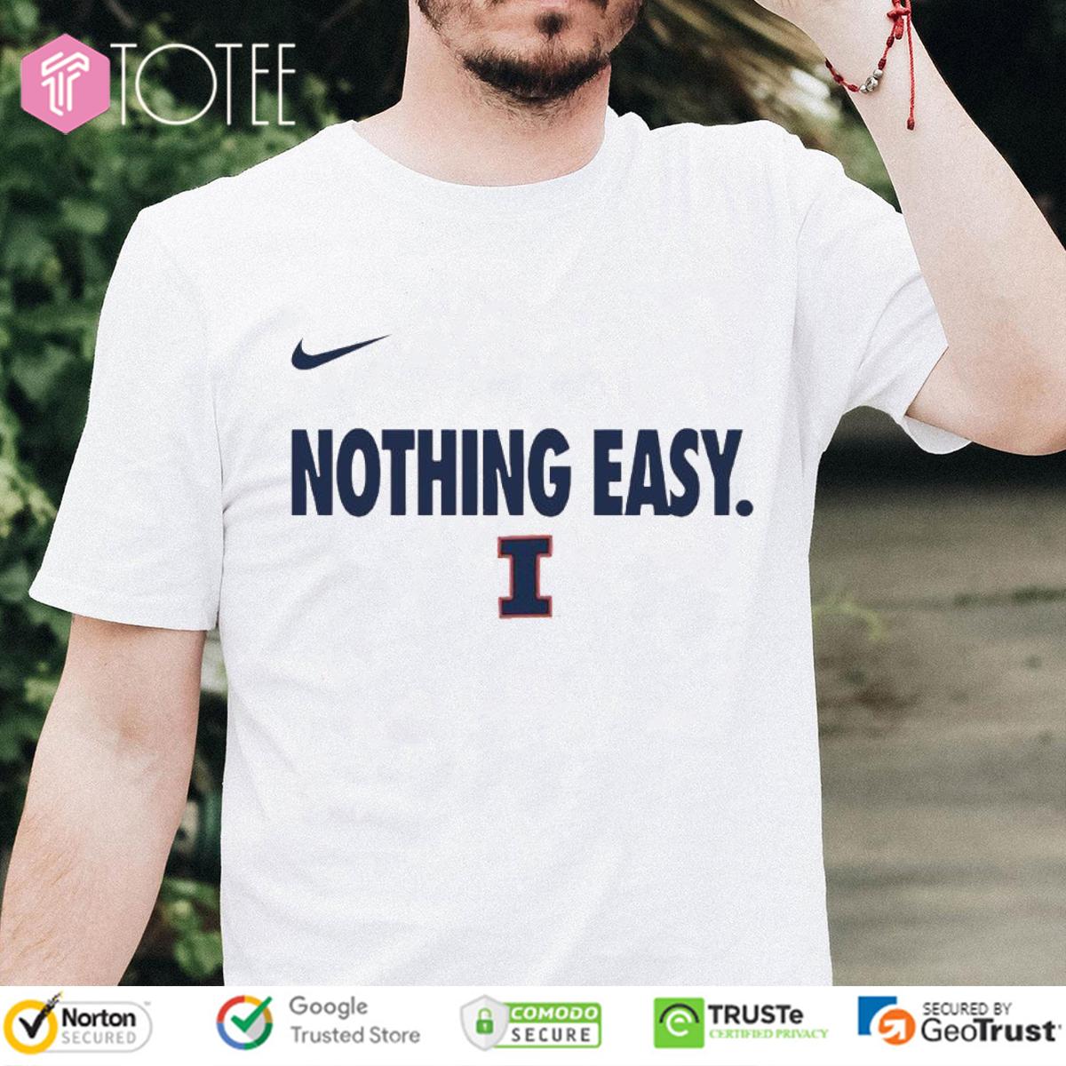 Official Nothing Easy Illinois Fighting Illini Nike Logo T-Shirt
