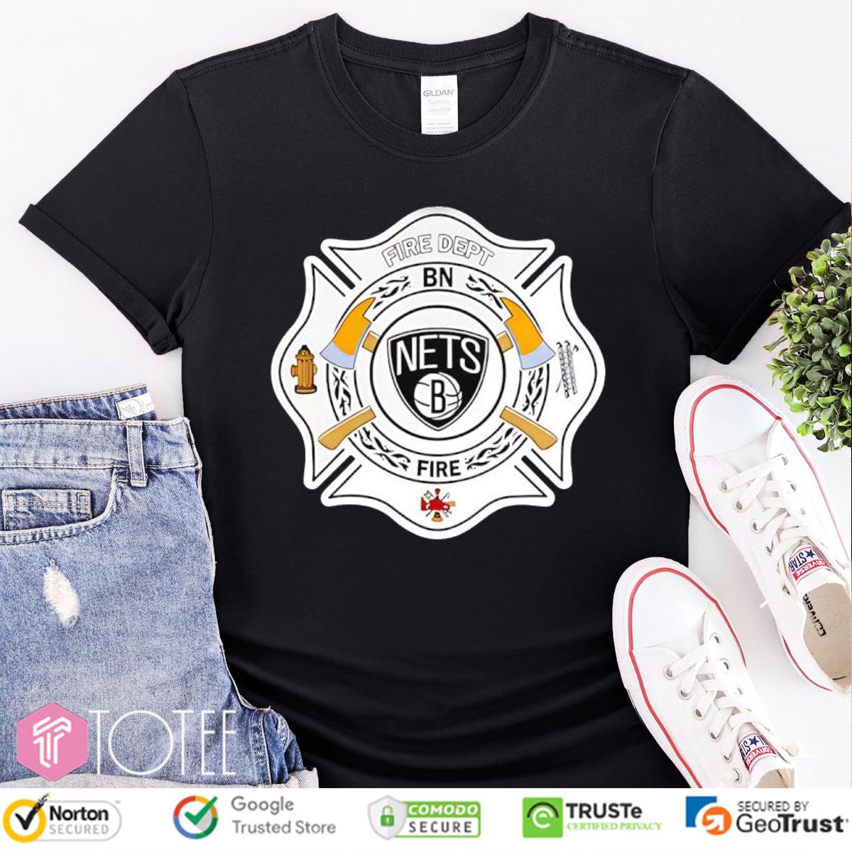 Fire Dept Brooklyn Nets Logo Basketball Firefighter T-Shirt
