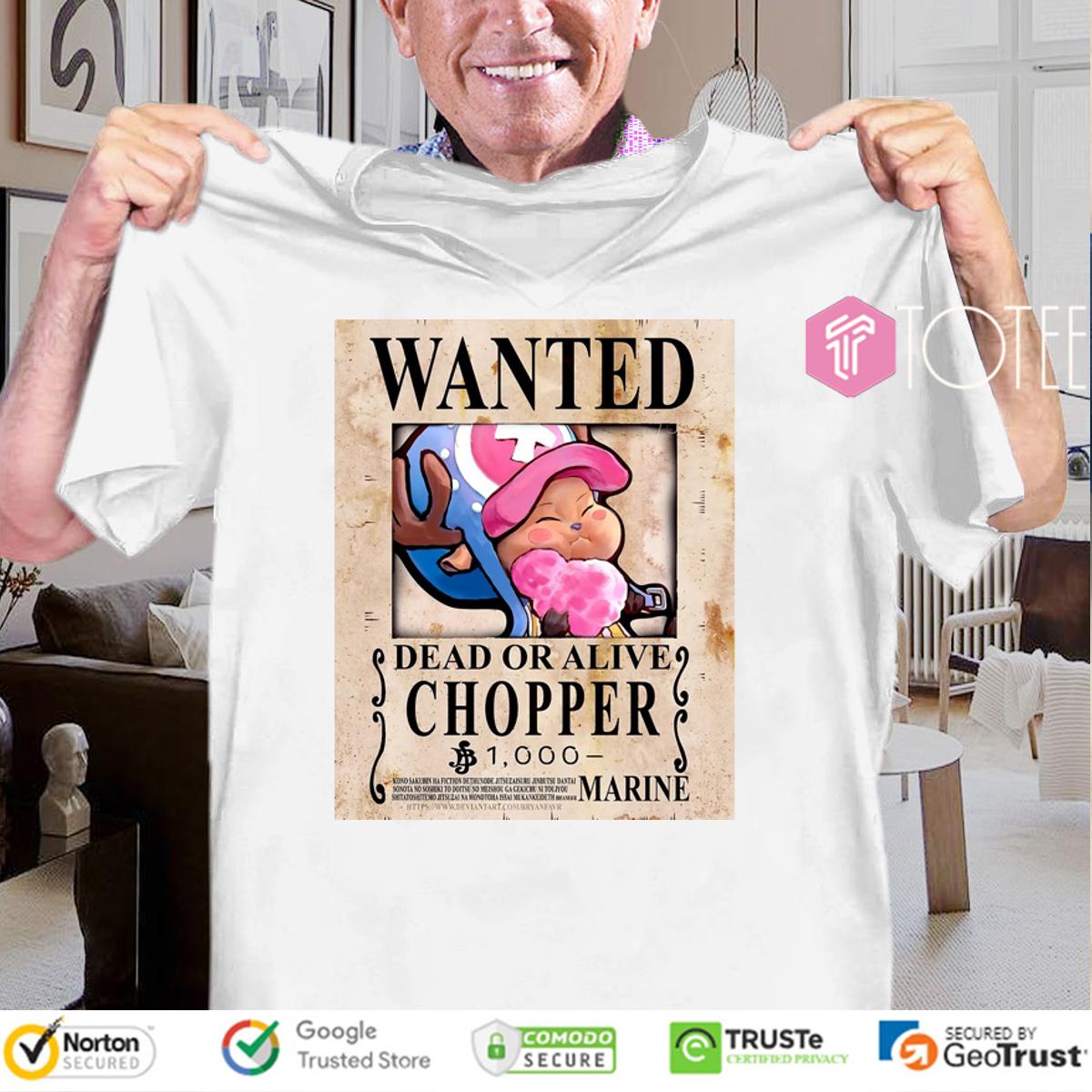 Wanted Dead Or Alive Tony Tony Chopper One Piece Cute T-Shirt