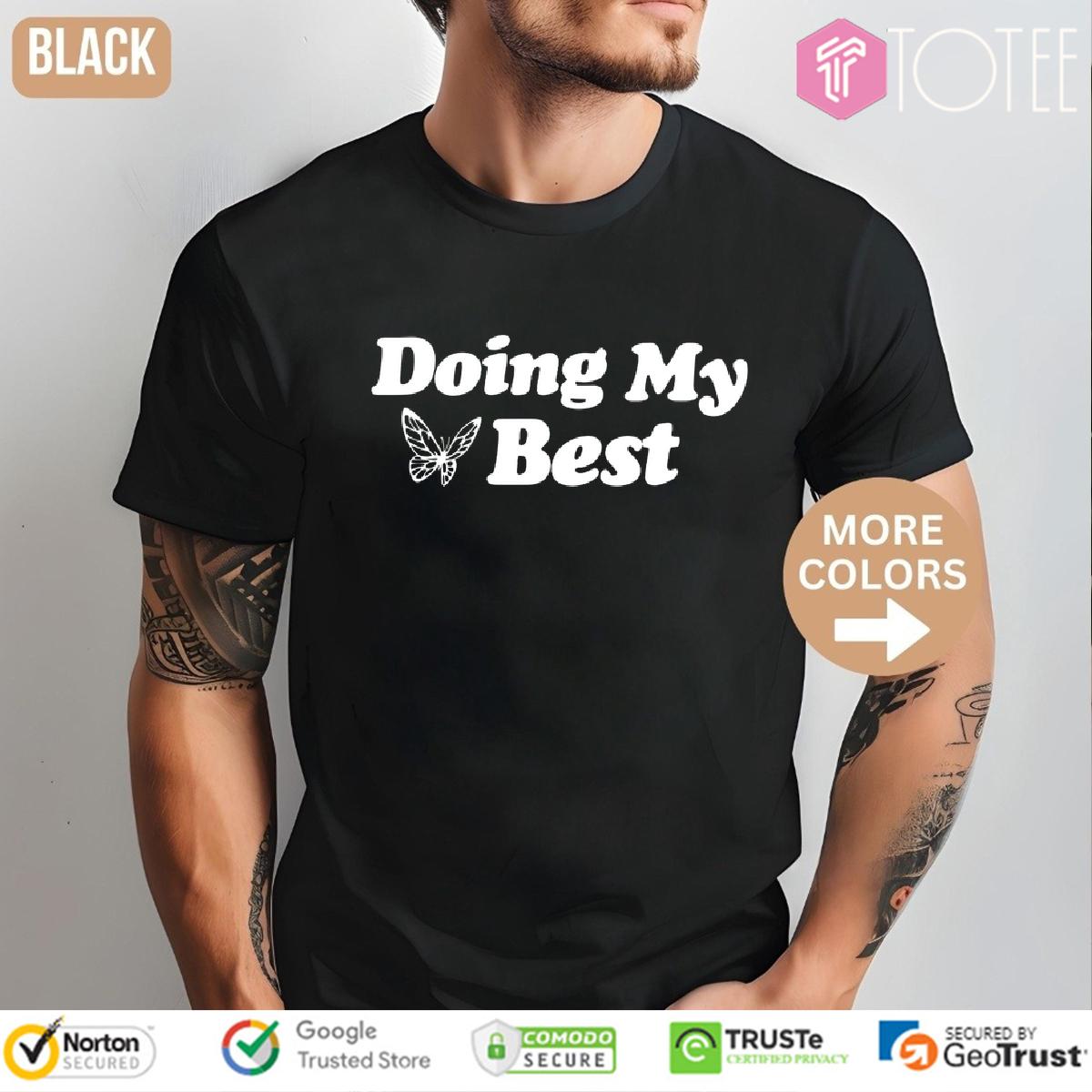 Braveness Jordan Turpin Doing My Best Shirt