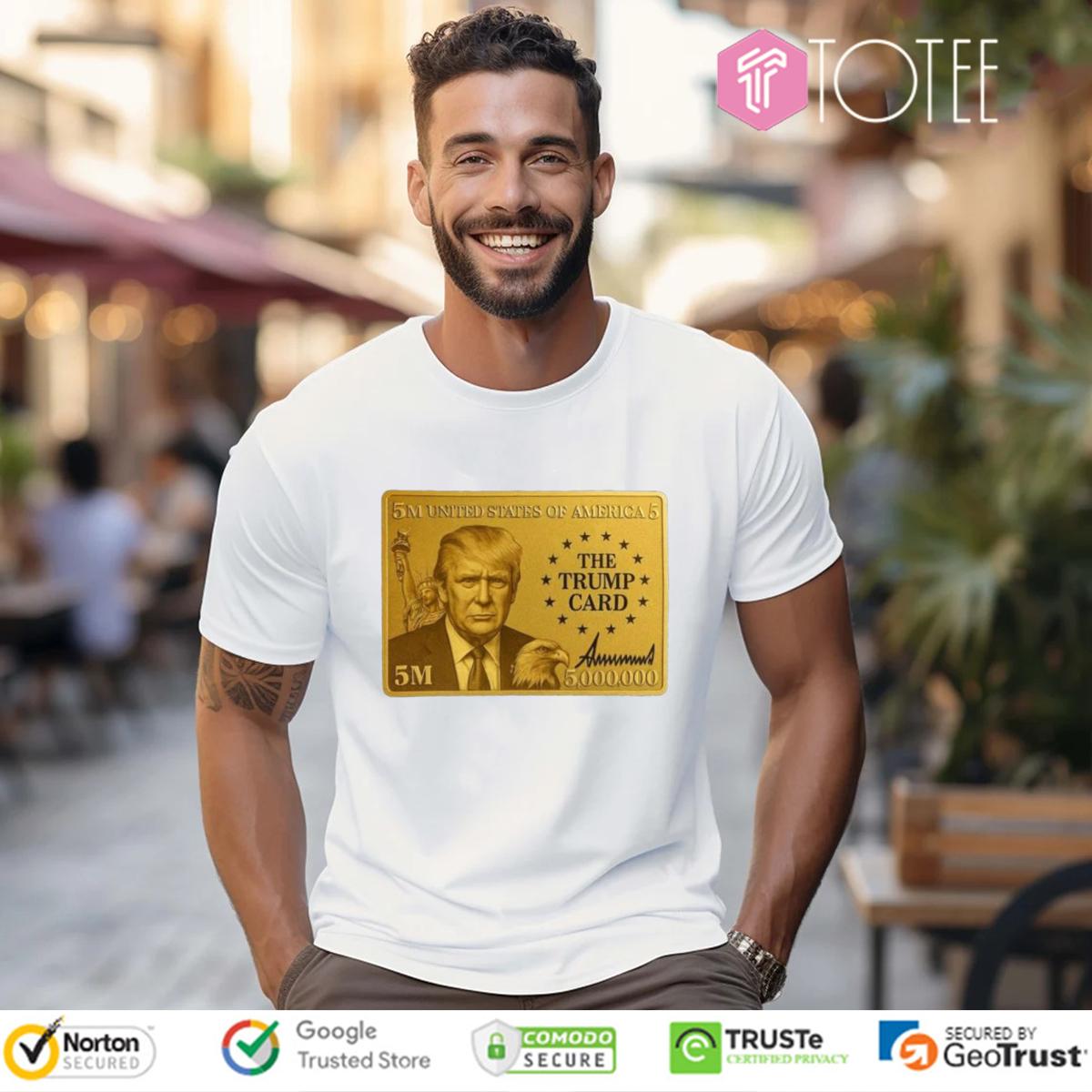 Trump Gold Card 5 Million Immigration Card t-shirt