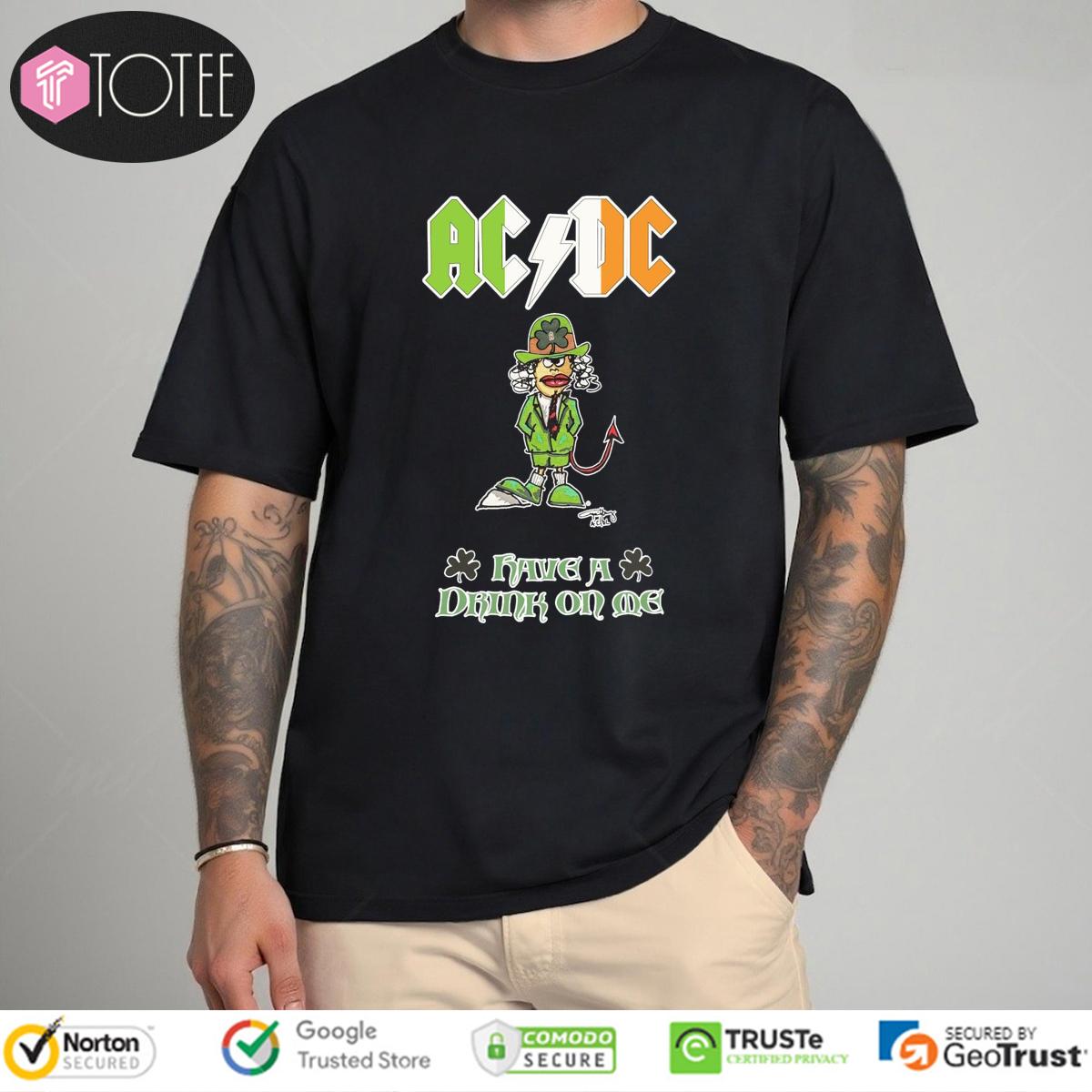 ACDC Ireland Have A Drink On Me Patricks Day t-shirt