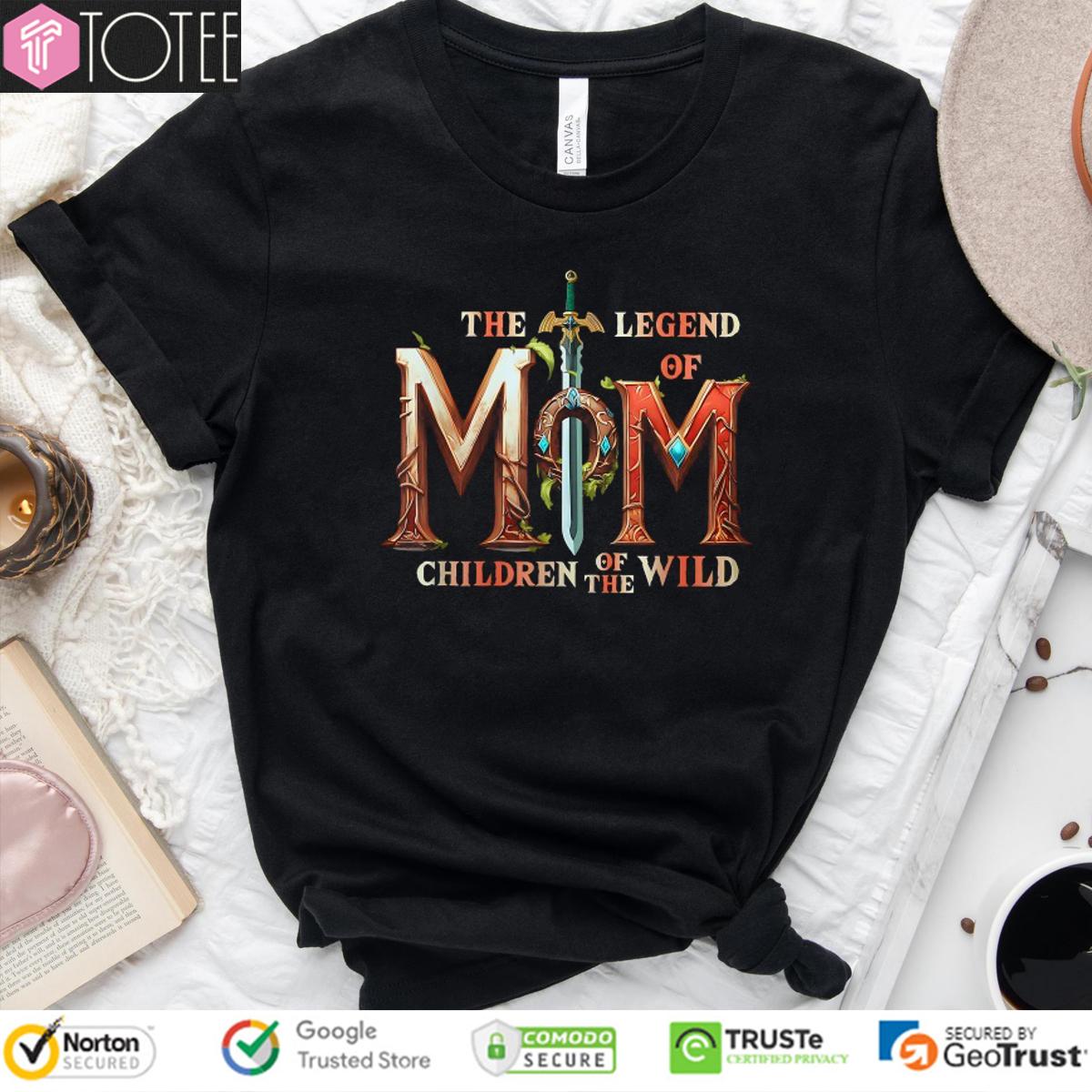 The Legend Of Mom Children Of The Wild Mothers Day Legend Of Zelda t-shirt
