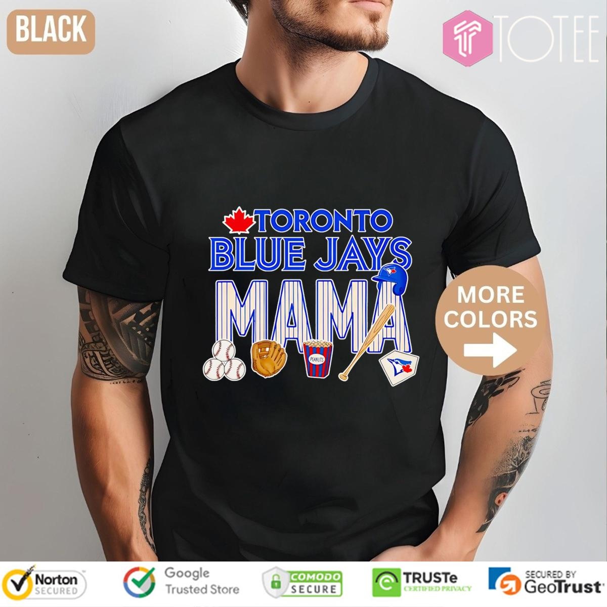 Toronto Blue Jays Mama Mothers Day t-shirt