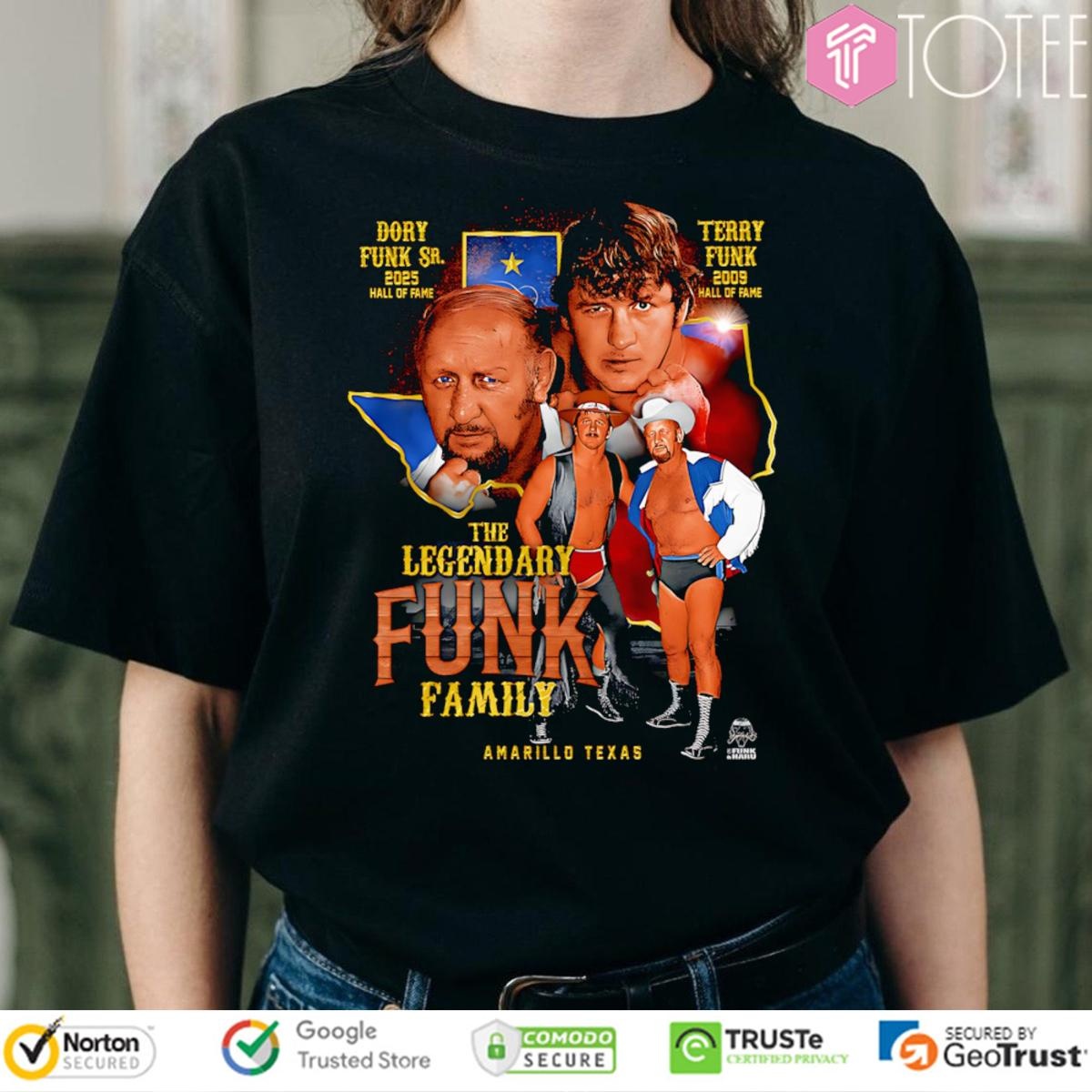 The Legendary Funk Family Hall Of Fame Dory Funk Jr. Terry Funk t-shirt