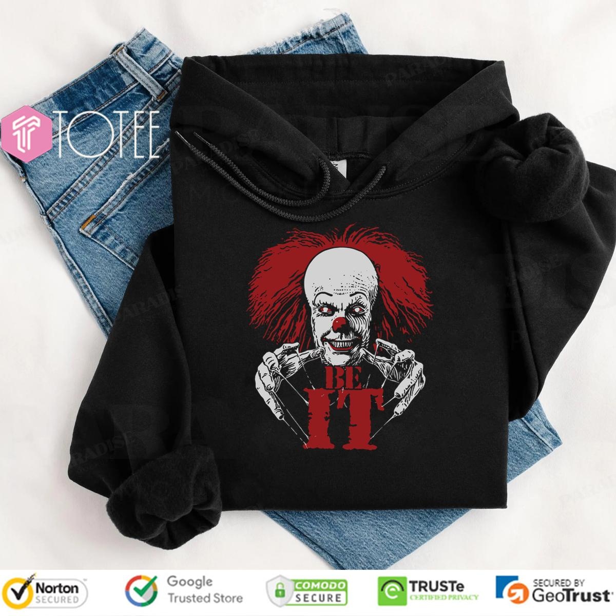 Frank N. Furter Dont Dream It Pennywise Be It T-shirt 2