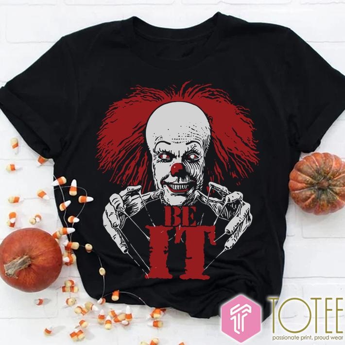 Frank N. Furter Dont Dream It Pennywise Be It T-shirt 1