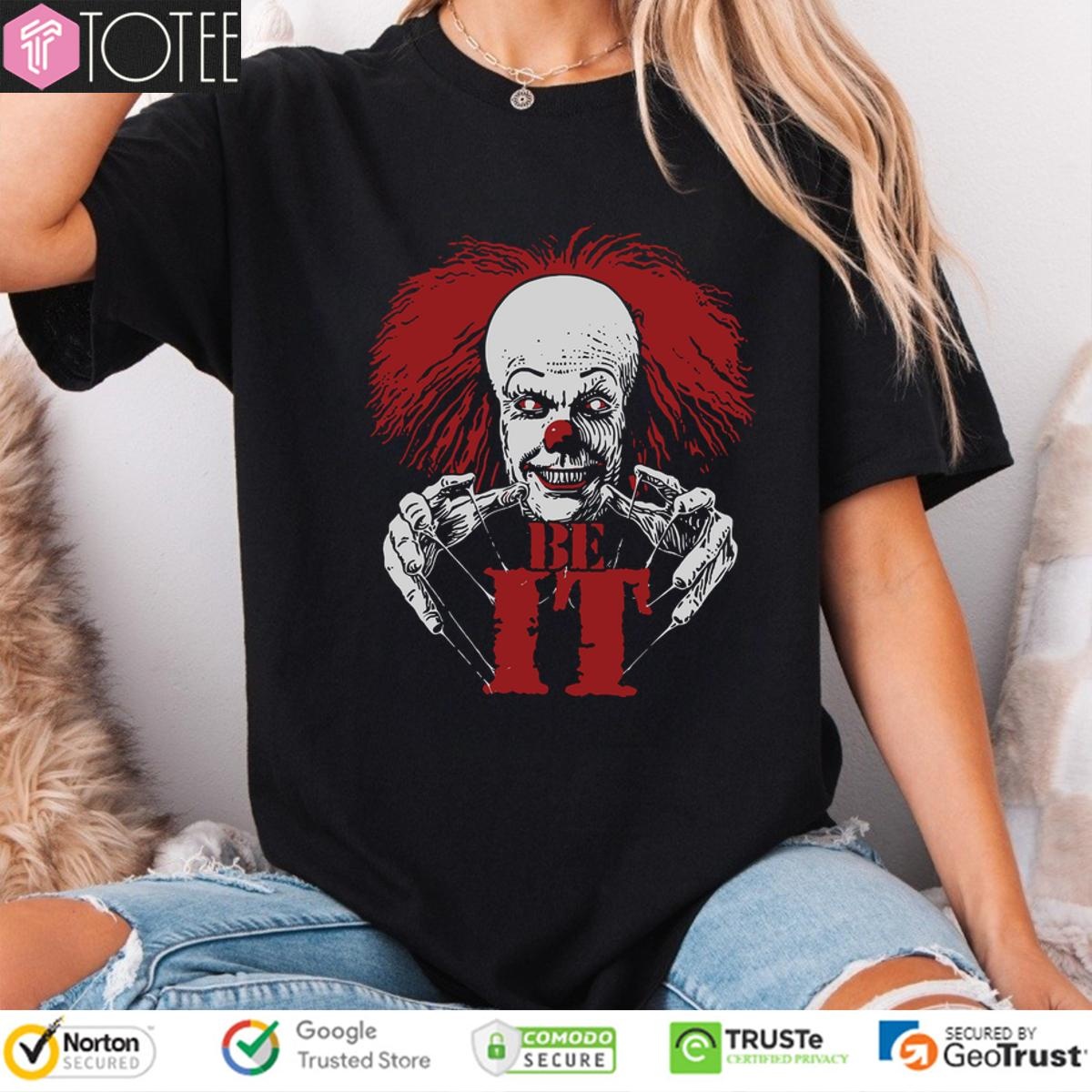 Frank N. Furter Dont Dream It Pennywise Be It T-shirt 4