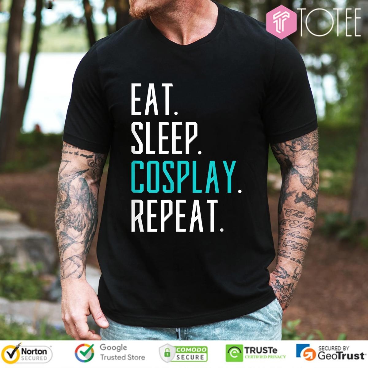 Eat Sleep Cosplay Repeat T-shirt