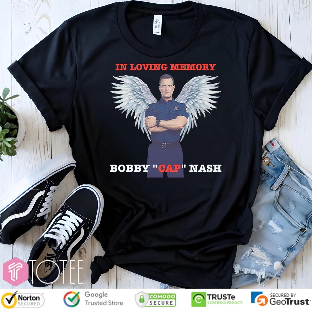 Bobby Nash In Loving Memory Bobby Cap Nash T-shirt 4
