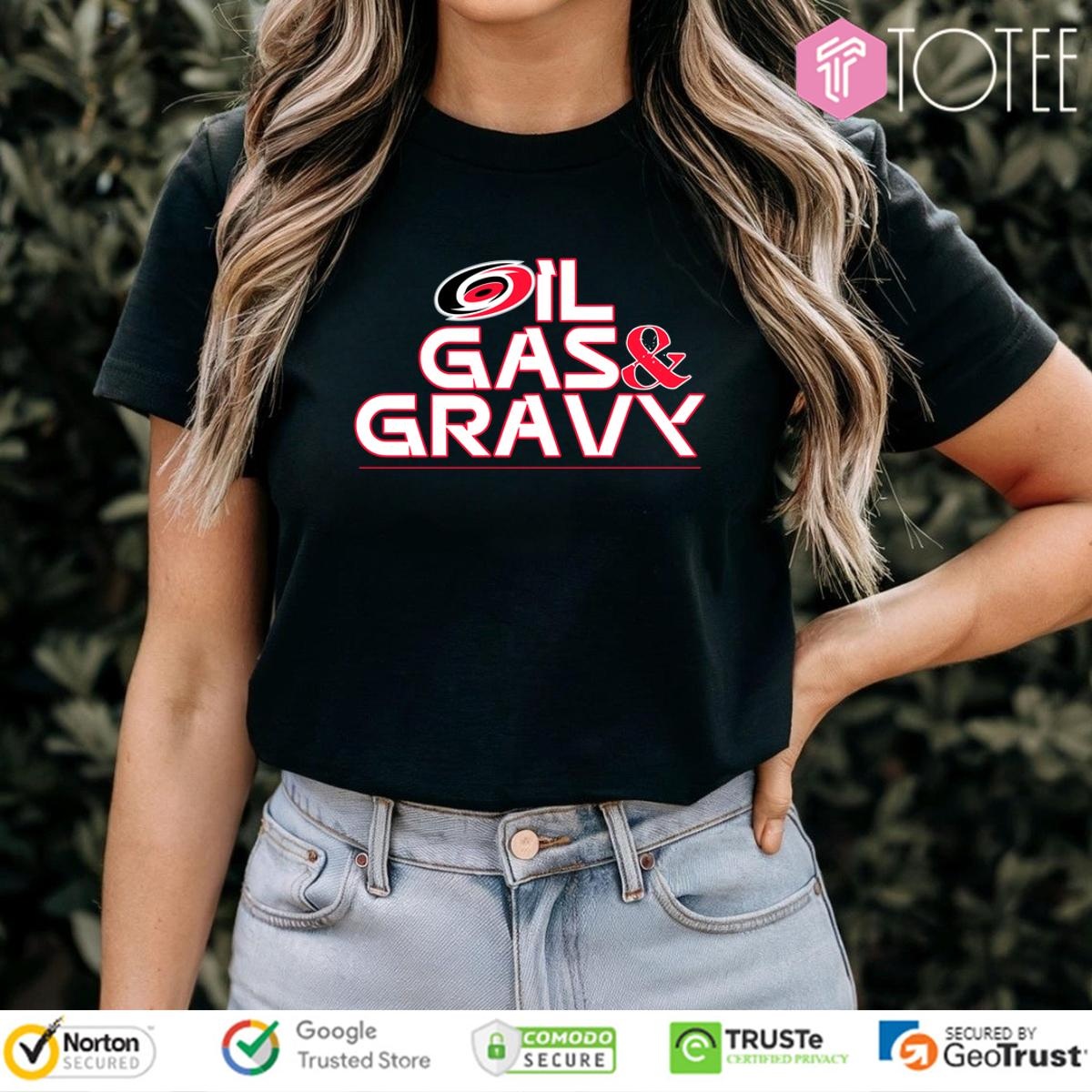 Carolina Hurricanes Oil Gas And Gravy T-shirt 4