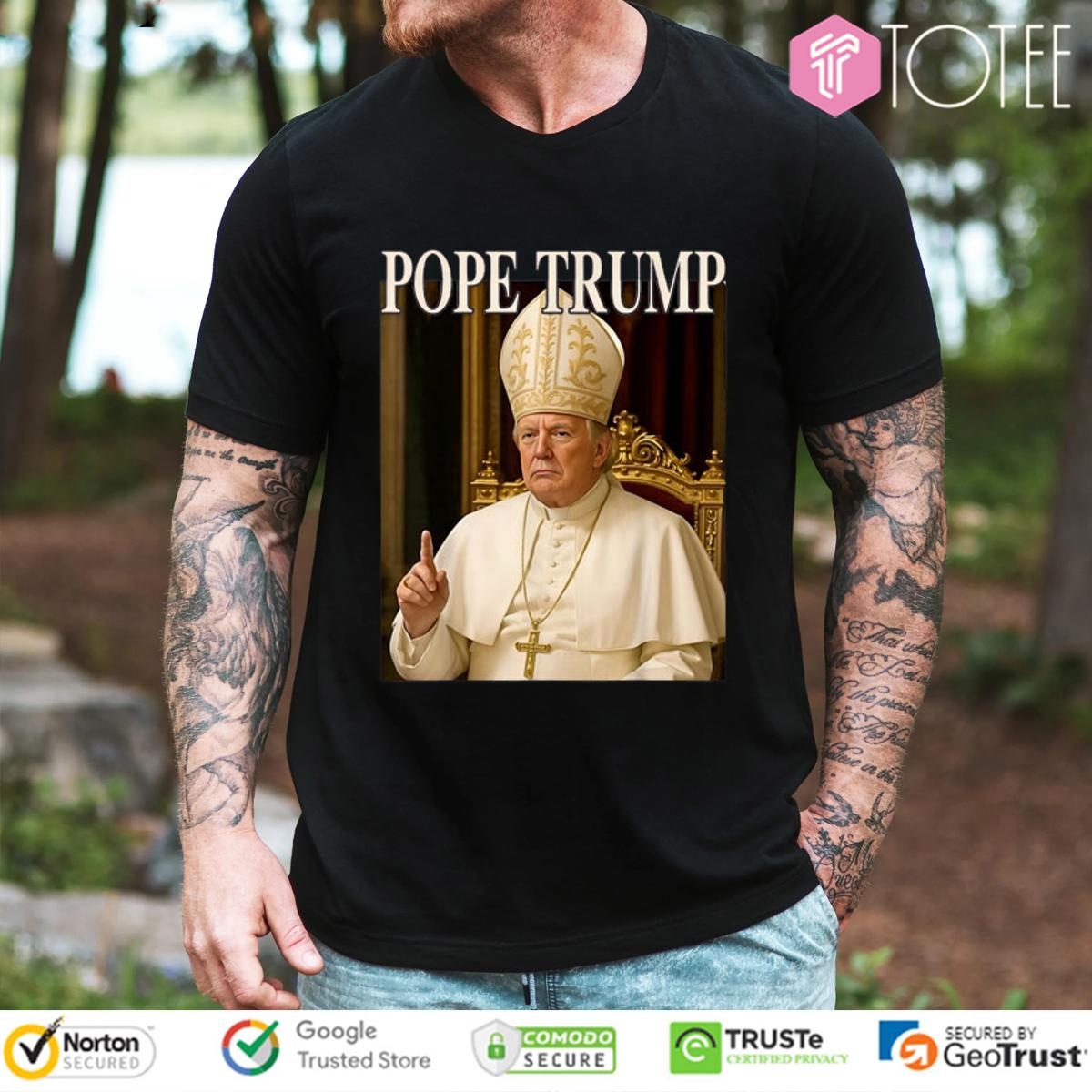 New Pope Trump 2025 Francis Catholic T-shirt