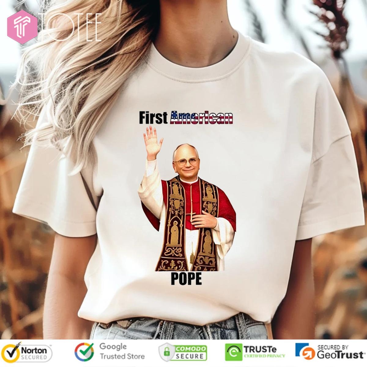 First American Pope Leo XIV Robert Francis Prevost T-shirt