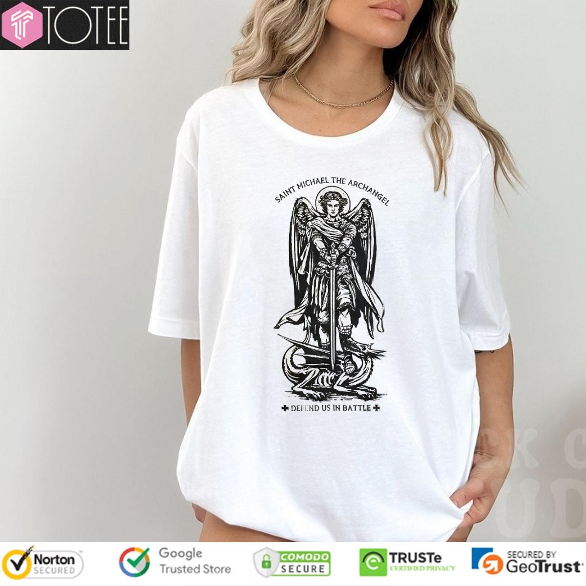 Saint Michael The Archangel Defend Us In Battle T-shirt