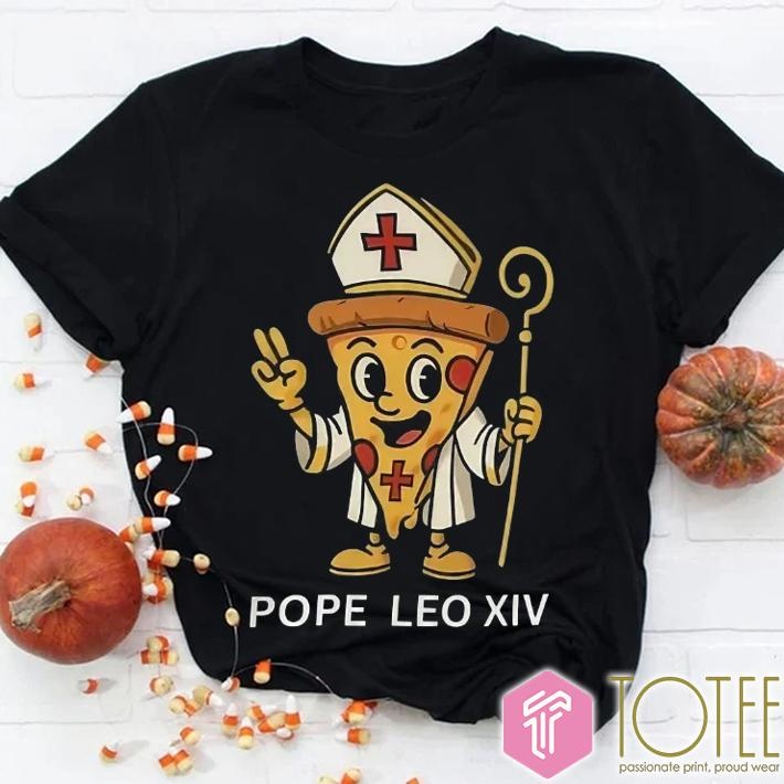 Pope Leo Xiv Robert Prevost Pope American Pope Pizza T-shirt