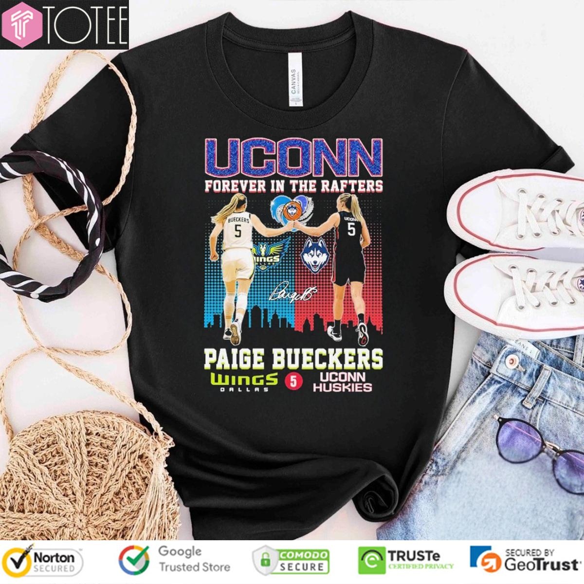 Uconn Huskies Forever In The Rafters Paige Bueckers Dallas Wings Signature T-shirt