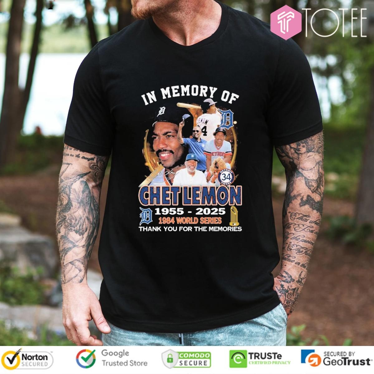 In Loving Memory Of Chet Lemon 1955-2025 Detroit Tigers Signature T-shirt