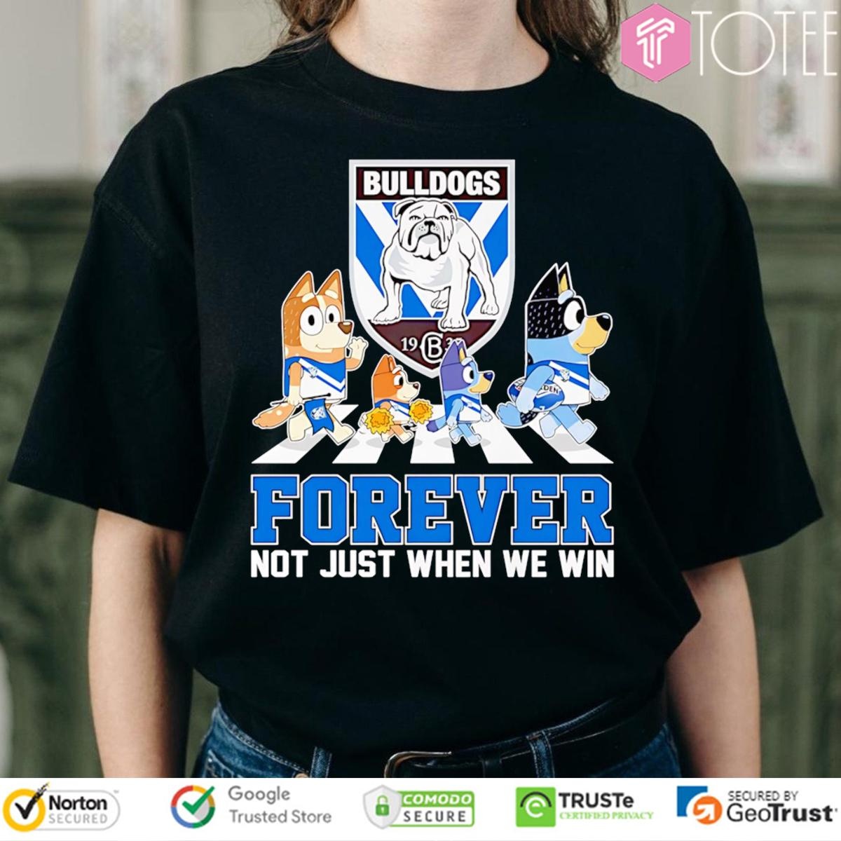 Canterbury-Bankstown Bulldogs Bluey Abbey Road Forever Not Just When We Win T-shirt