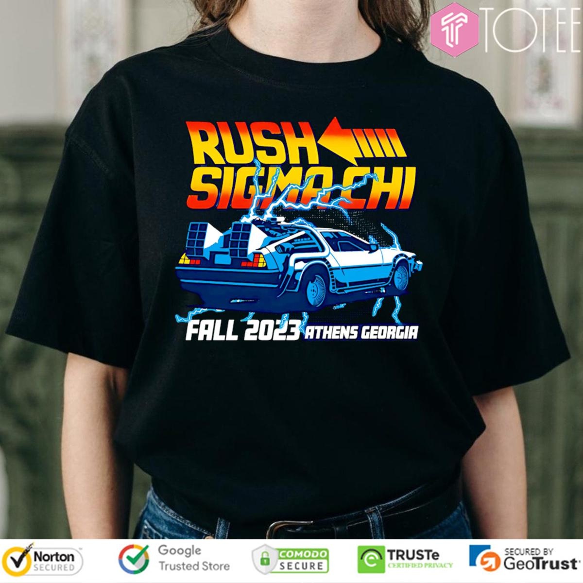 Rush Sigma Chi Fall 2023 Athens Georgia Parody Back To The Future T-shirt