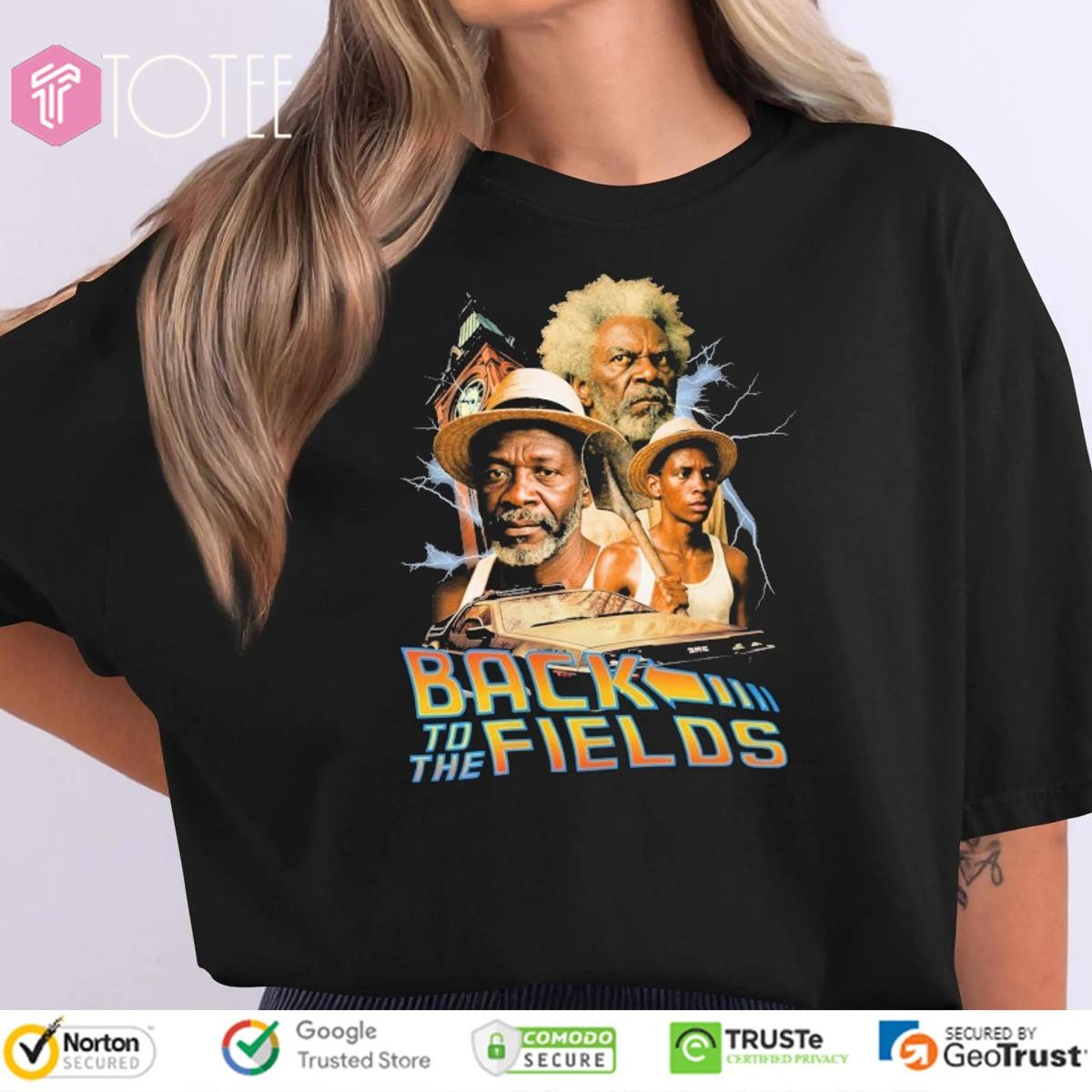 Back To The Fields Black Man Back To The Future T-Shirt