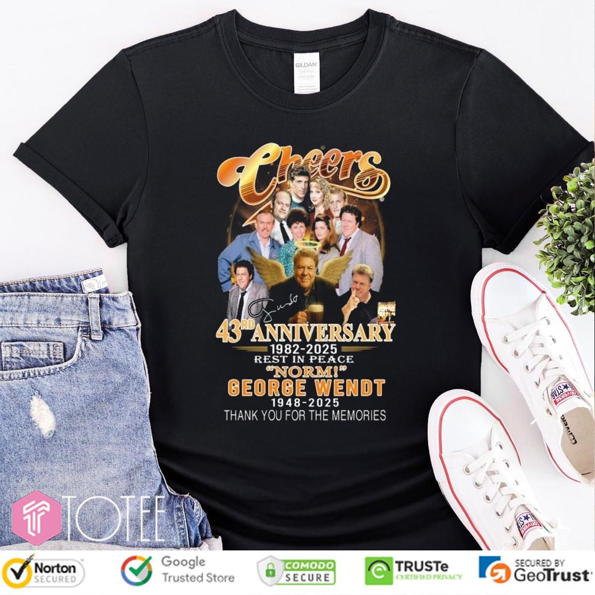 Cheers 43rd Anniversary 1982-2025 Rest In Peace Norm George Wendt 1948-2025 T-shirt