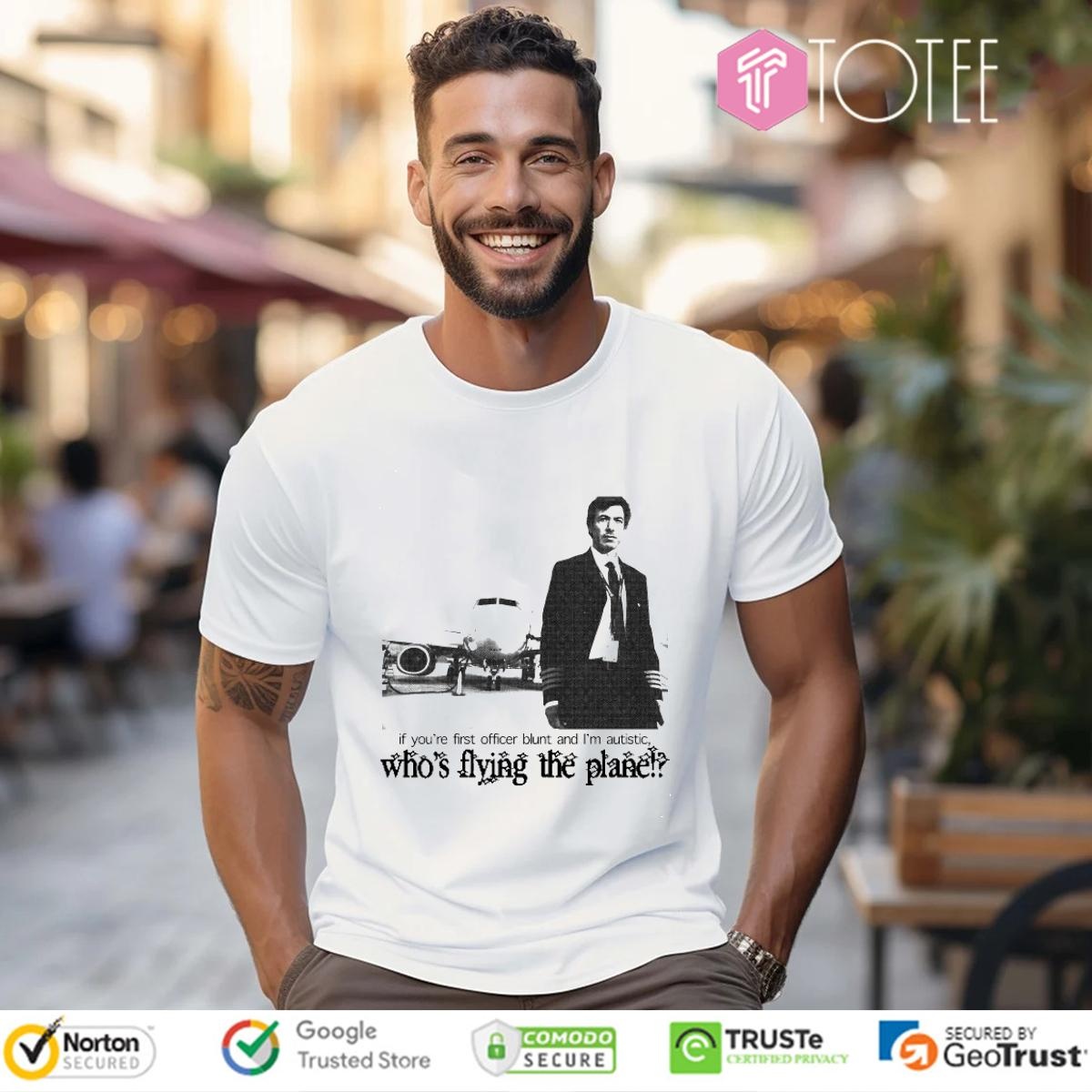 Nathan Fielder Whos Flying The Plane T-shirt