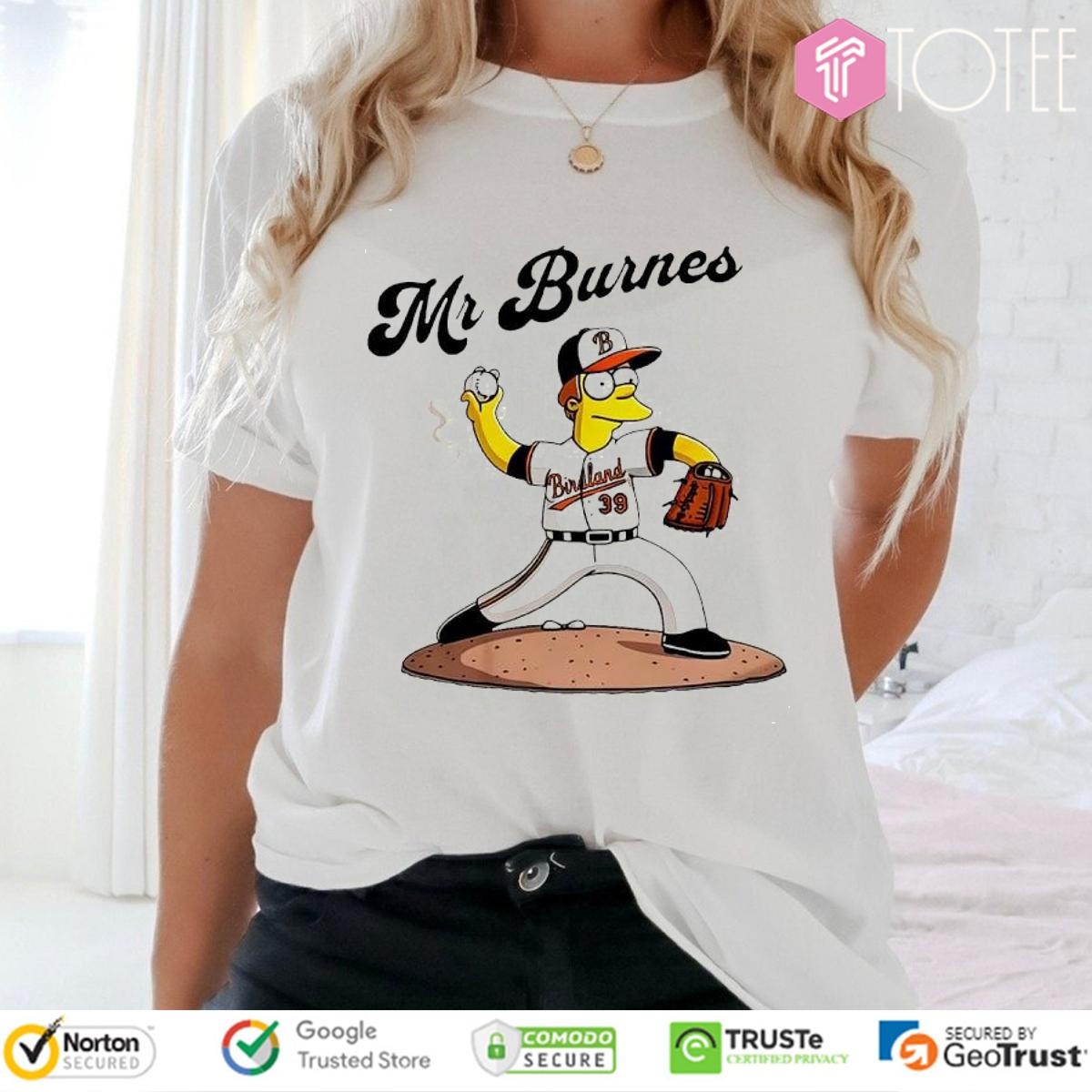 The Simpsons Mr Corbin Burnes Baltimore Orioles Baseball T-shirt