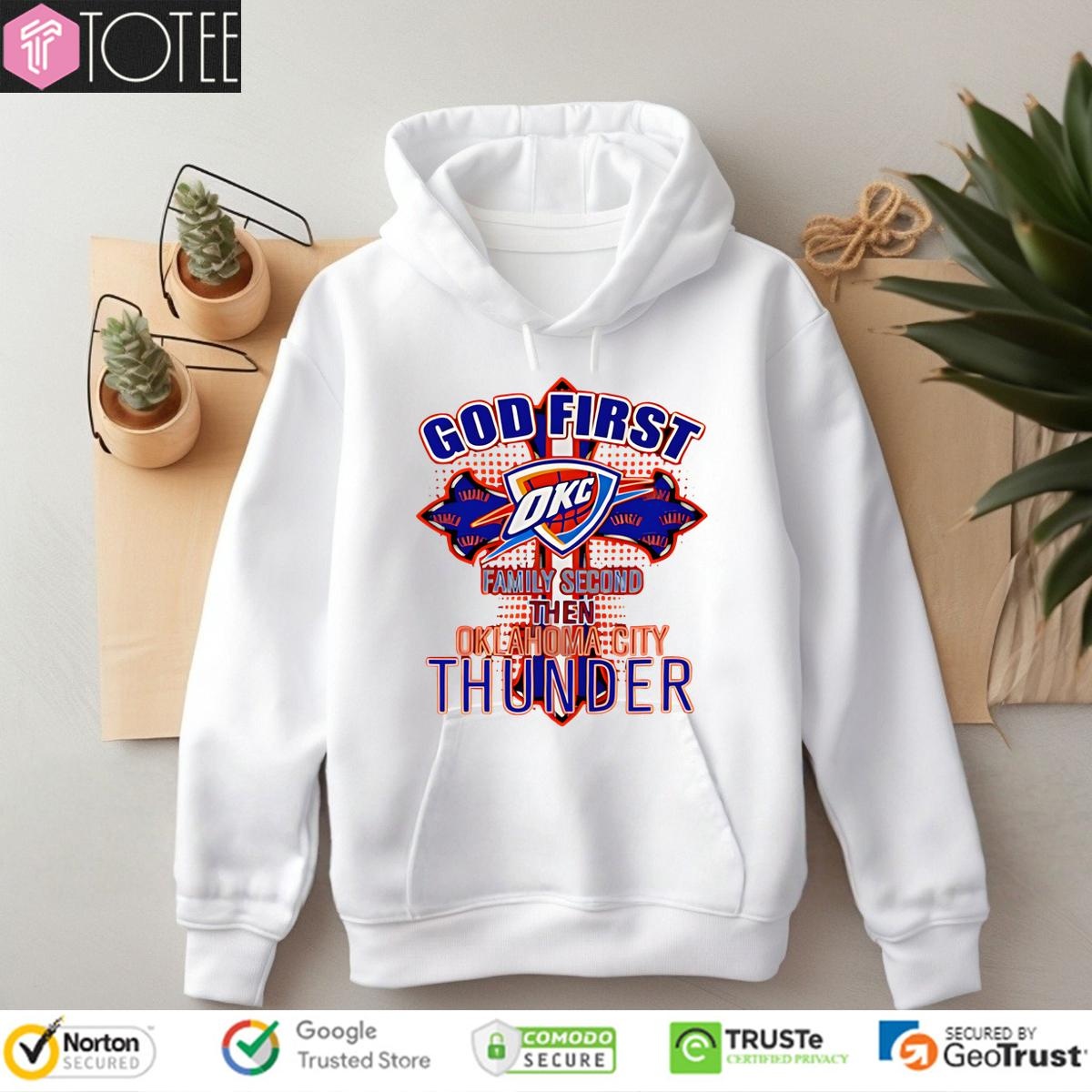 God First Family Second: Best OKC Thunder Shirt Deal Now! 2