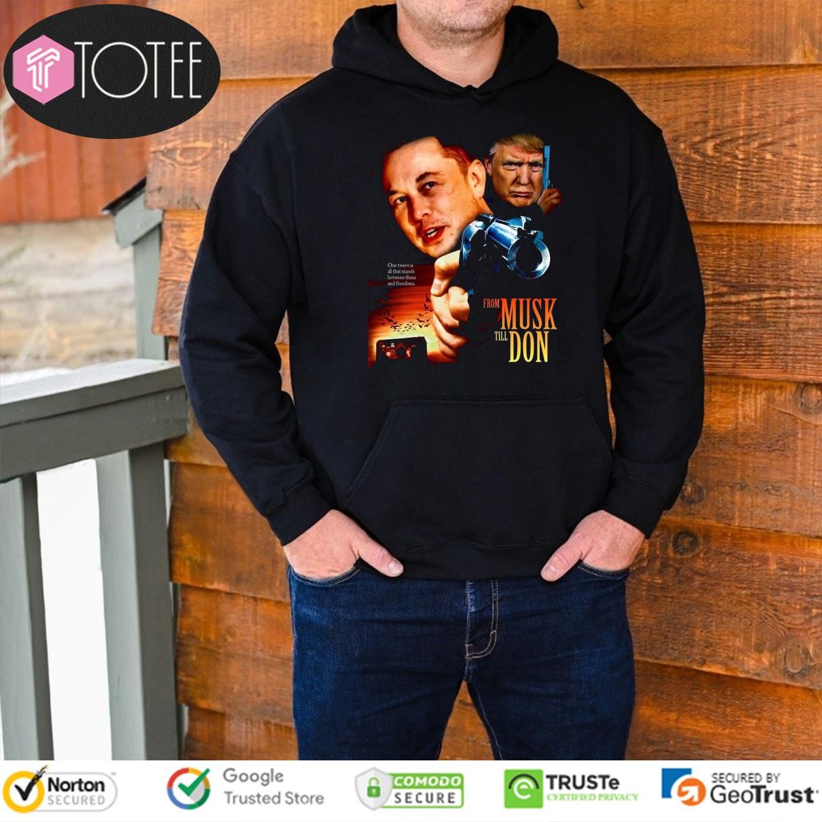 From Musk Till Don Elon Vs Trump War Movie Parody From Dusk Till Dawn T-shirt 2