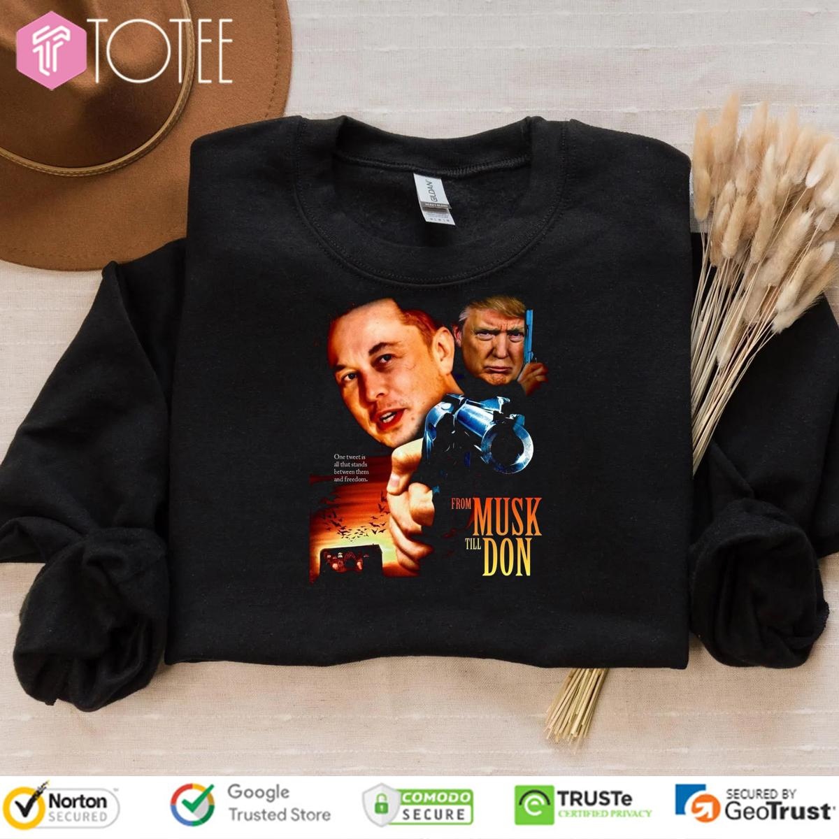 From Musk Till Don Elon Vs Trump War Movie Parody From Dusk Till Dawn T-shirt 3
