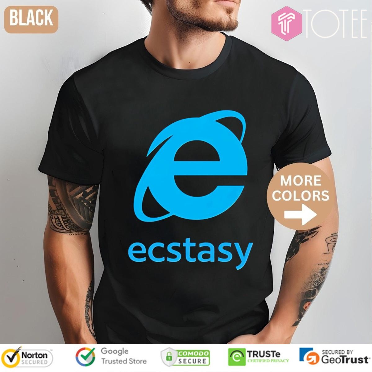 Ecstasy Internet Explorer Web Browser Microsoft T-shirt