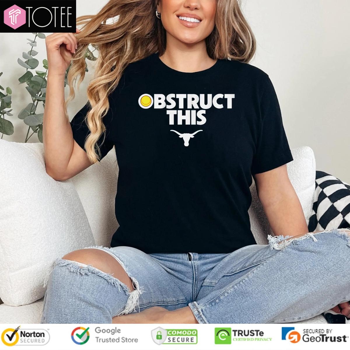Obstruct This Texas Longhorns Softball T-shirt 4