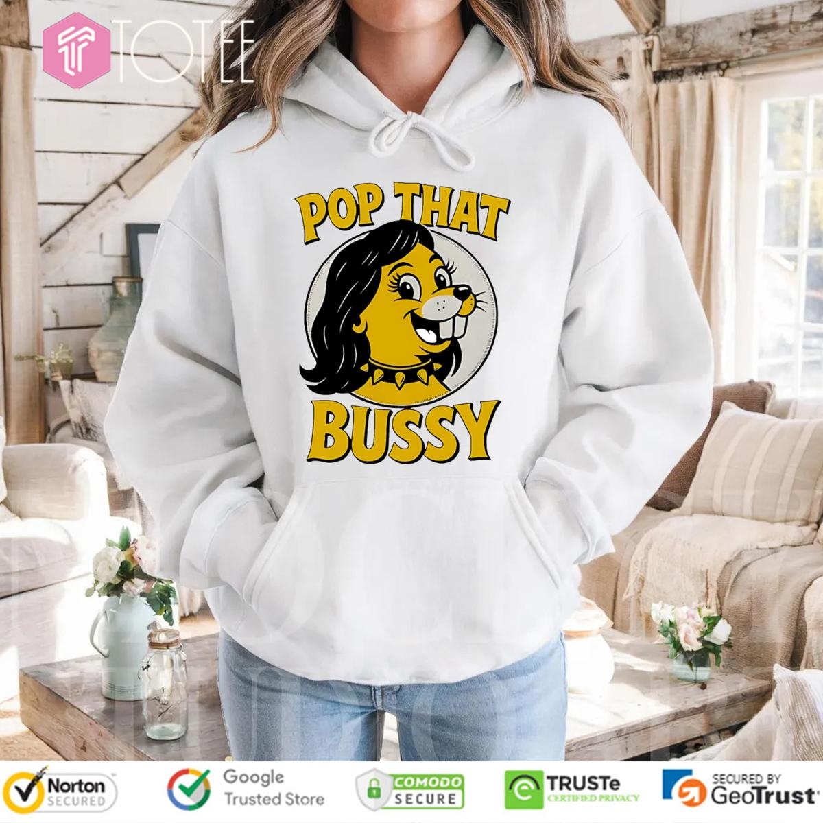 Pop That Bussy Buc-Ees Parody Lady Pop Music T-shirt 2