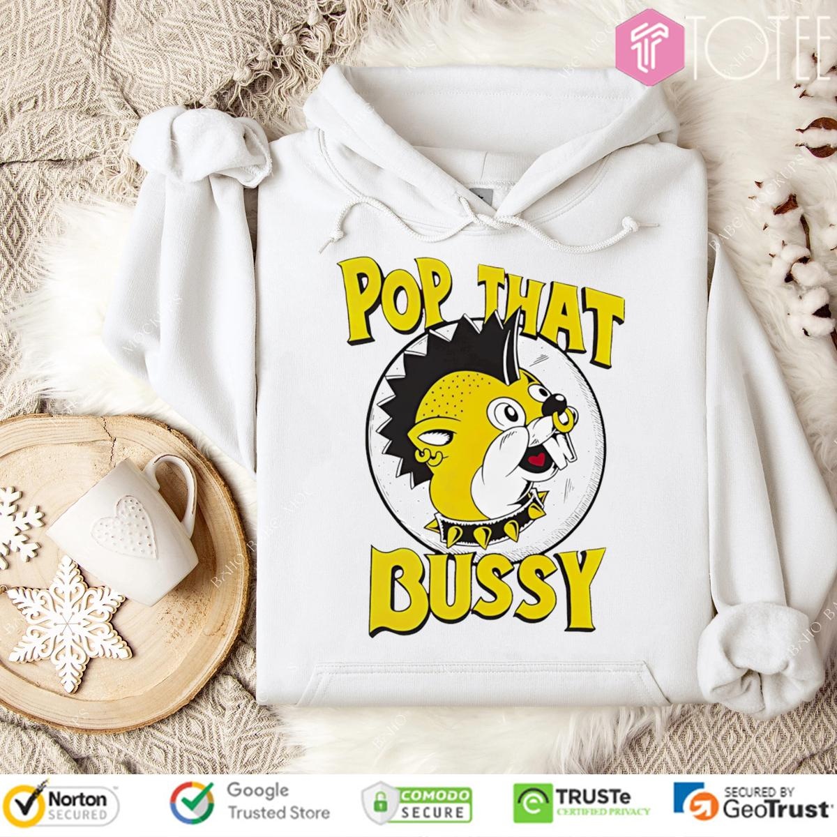 Pop That Bussy Buc-Ees Parody Rock Style T-shirt 2