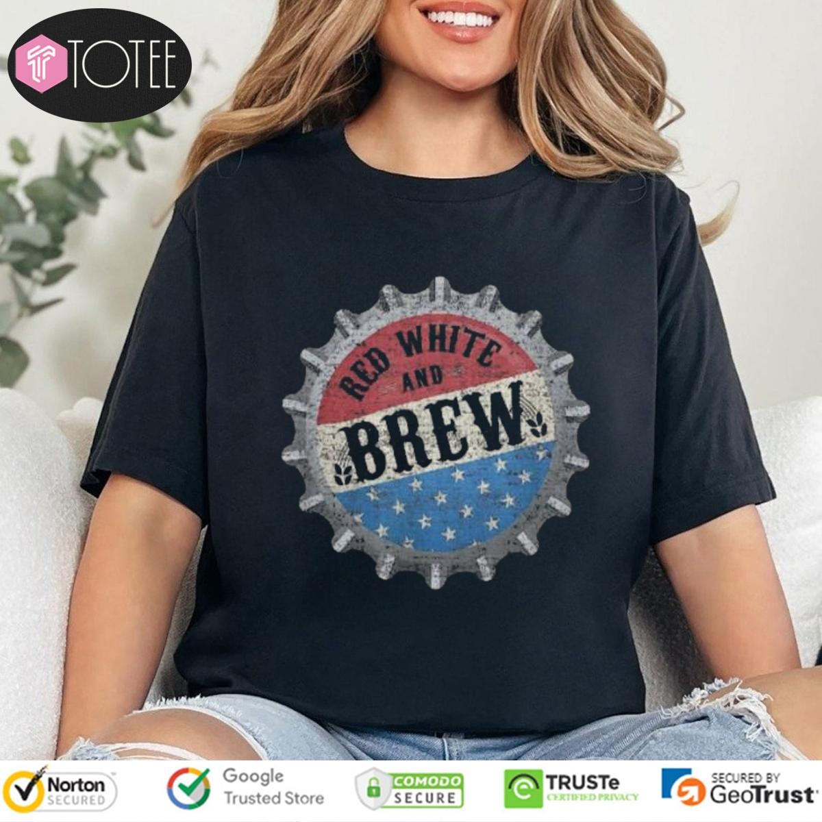 Red White And Blue Brew Beer Usa Flag 4Th Of July Fathers Day T-shirt 4