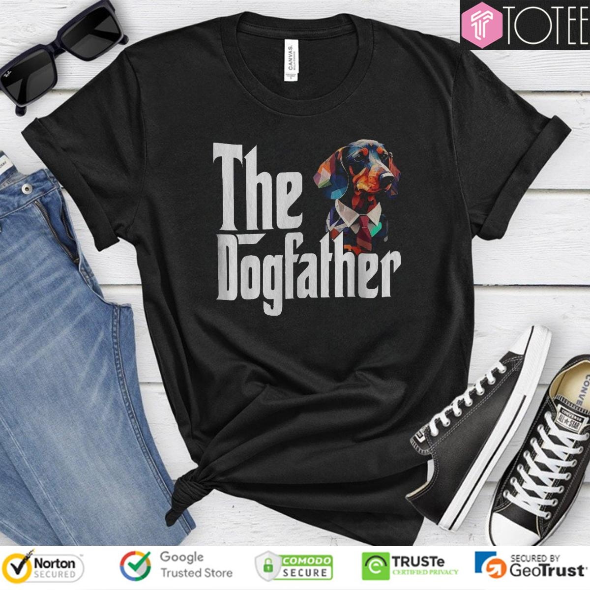 The Dogfather Dachshund Fathers Day Parody The Godfather T-shirt 4