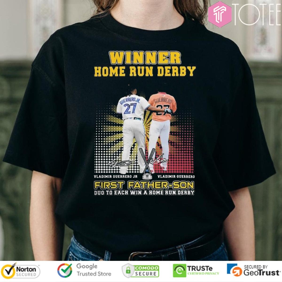 Winner Home Run Derby Vladimir Guerrero First Father Son Duo To Each Win T-shirt 1