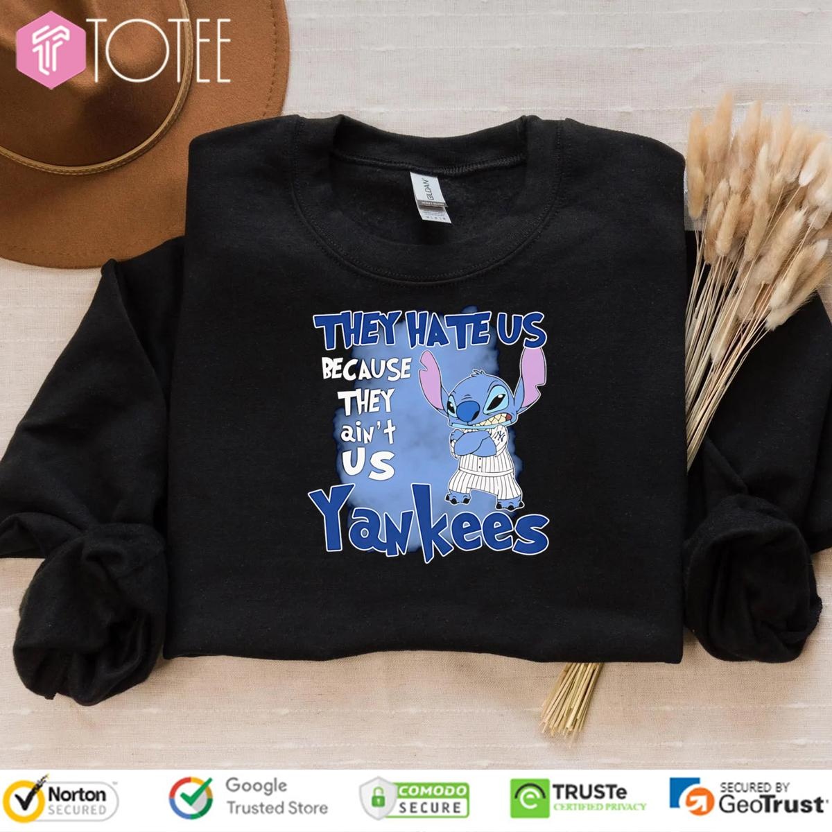 Disney Stitch They Hate Us Because They Aint Us New York Yankees T-shirt 3