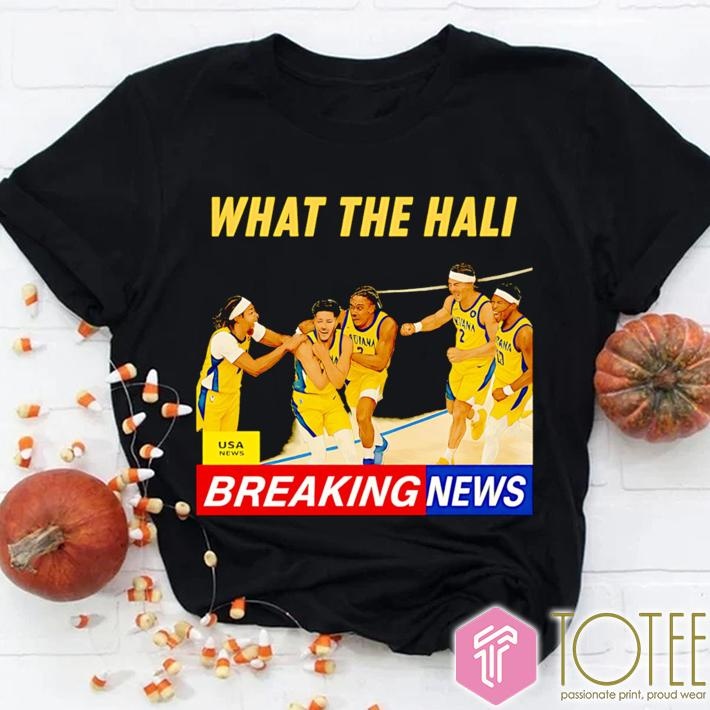 Tyrese Haliburton What The Hali Breaking News Indiana Pacers T-shirt 1