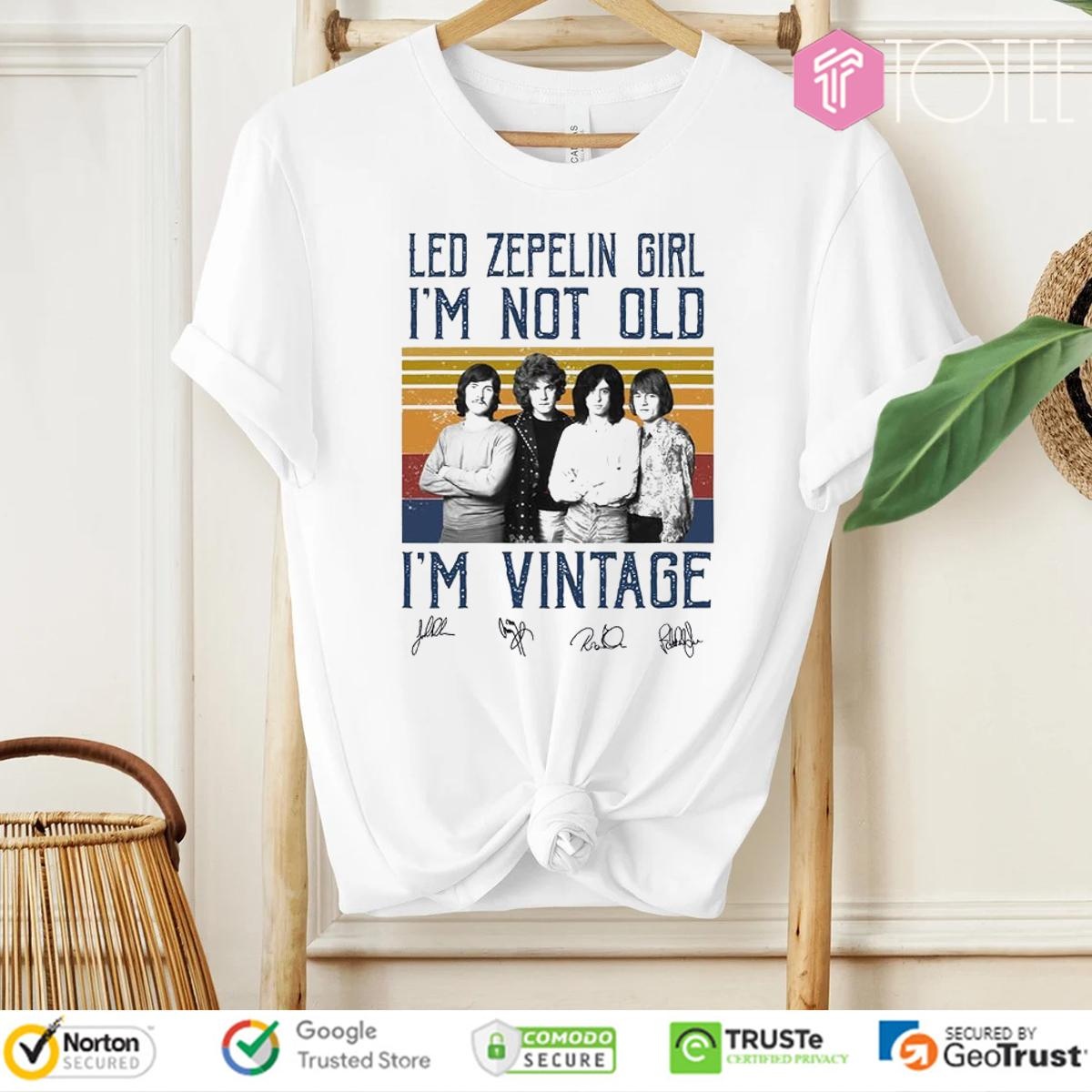 Led Zeppelin Girl Im Not Old Im Vintage Signatures T-shirt 4