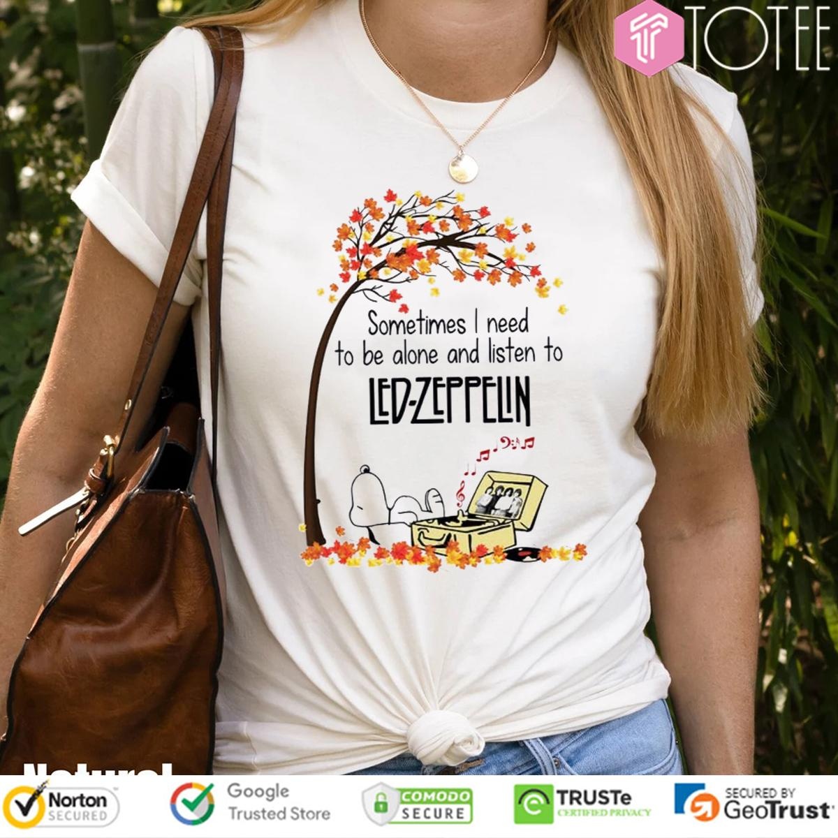Sometimes I Need To Be Alone And Listen To Led Zeppelin Snoopy T-shirt 4