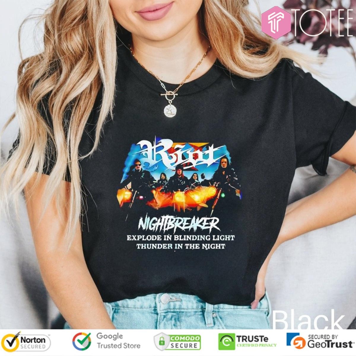 Riot Nightbreaker Explode In Blinding Light Thunder In The Night T-shirt 4